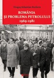 Romania si problema petrolului (1969-1981) - Editura Cetatea de Scaun