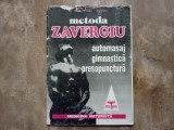 AUTOMASAJ GIMNASTICA PRESOPUNCTURA-MIHAIL ZAVERGIU-THEODORU 1990