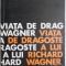 Viata de dragoste a lui Richard Wagner &ndash; Louis Barthou