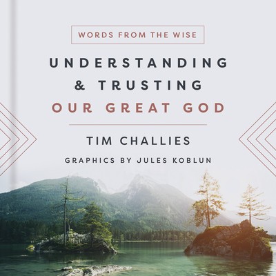 Understanding and Trusting Our Great God foto