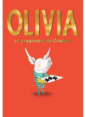 Olivia Se Pregateste De Craciun, Ian Falconer - Editura Art foto