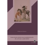 Barangol&aacute;sok Magyarorsz&aacute;gon &eacute;s annak lak&oacute;i k&ouml;zt - Wilhelm Richter