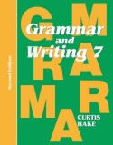Saxon Grammar &amp; Writing 2nd Edition Grade 7 Student Textbook