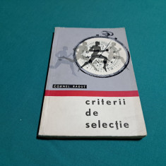 CRITERII DE SELECȚIE ÎN SPORT / CORNEL RĂDUȚ / 1967 *