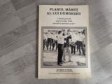 Planul maret al lui Dumnezeu.O privire generala asupra intregii Biblii insotita de prezentari grafice- Harry S.Dent