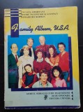 FAMILY ALBUM, U.S.A. Engleza americană pentru &icirc;ncepători și avansați - Howard Beckerman