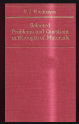 Selected Problems and Questions in Strength of Materials / V.I. Feodosyev foto