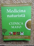 MEDICINA NATURISTA - CLINICA MAYO - Editura All, 2012, 192 p.