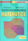 CELE MAI FRUMOASE PROBLEME DE MATEMATICA-DAN SACHELARIE, VLAD SACHELARIE-349083