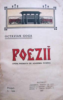 Octavian Goga - Poezii (Editia: 1907) foto