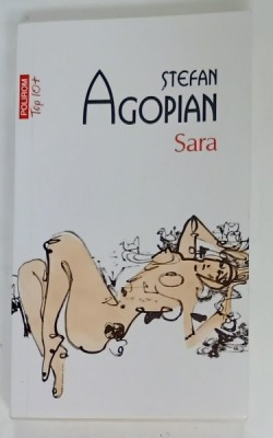 SARA de STEFAN AGOPIAN , roman , 2024 foto