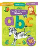 &Icirc;nvăț să scriu. Literele. Carte cu autocolante - Paperback - *** - Litera mică