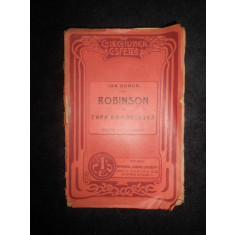 Ion Gorun - Robinson in Tara Romaneasca. Povestiri din zilele noastre (1909)