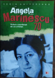 ANGELA MARINESCU 70 (VOLUM OMAGIAL ANIVERSAR COORDONAT DE UN CRISTIAN) [2011]