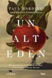 Un alt Eden - Paperback brosat - Paul Harding - Litera