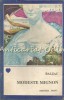Modeste Mignon - Honore de Balzac, 1991, Editura Marc, Bucuresti, 252 pagini, Romana, Roman Beletristica