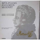 Disc vinil, LP. Simfonia Nr. 28 In Do Major. Simfonia Nr. 30 In Re Major-WOLFGANG AMADEUS MOZART-240052