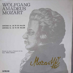 Disc vinil, LP. Simfonia Nr. 28 In Do Major. Simfonia Nr. 30 In Re Major-WOLFGANG AMADEUS MOZART