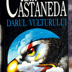 Darul vulturului - Carlos Castaneda
