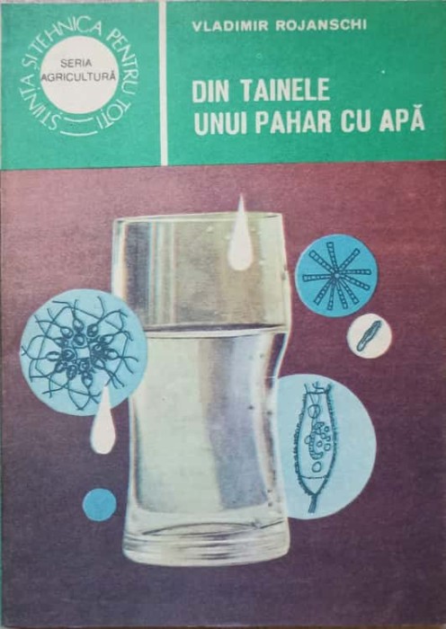 DIN TAINELE UNUI PAHAR CU APA-VLADIMIR ROJANSCHI-278889