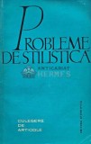 Cumpara ieftin Probleme de stilistica - 1964 (AJ74)