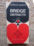 BRIDGE DISTRACTIV-CORIOLAN NEAMTU