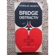 BRIDGE DISTRACTIV-CORIOLAN NEAMTU