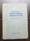 Manual pentru forarea sondelor de țiței - M. A. Evseenco (foarte rară!)