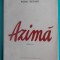 Mihai Beniuc &ndash; Azima (versuri)( prima editie )