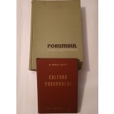Traian Săvulescu - Porumbul: studiu monografic (1957) + Gh. Ionescu-Șișești - Cultura porumbului (1955)