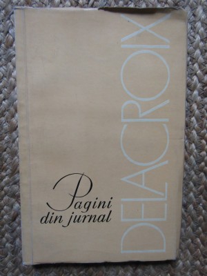 PAGINI DE JURNAL - DELACROIX, 1965 foto