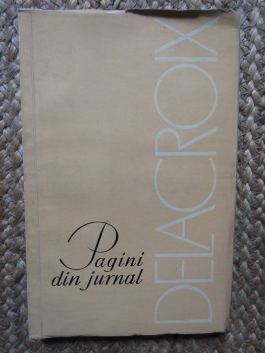 PAGINI DE JURNAL - DELACROIX, 1965