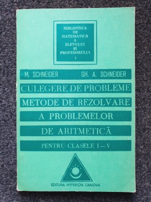 PROBLEME DE GEOMETRIE PENTRU CLASELE I-V - Gheorghe-Adalbert Schneider foto