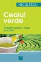 Ceaiul verde. Alinare pentru trup si suflet foto
