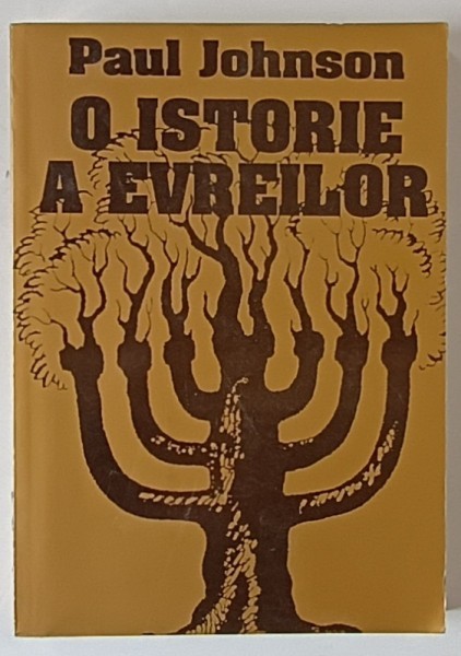 O ISTORIE A EVREILOR de PAUL JOHNSON , 2005