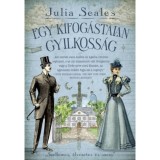 Egy kifog&aacute;stalan gyilkoss&aacute;g - Julia Seales