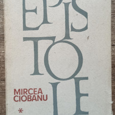 Epistole - Mircea Ciobanu