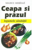 Ceapa si prazul - Maurice Messegue