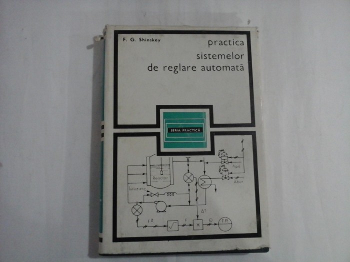 PRACTICA SISTEMELOR DE REGLARE AUTOMATA - F. G. SHINSKEY