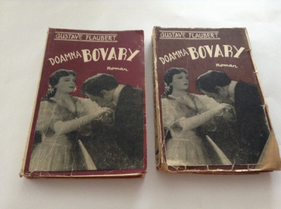 Gustave Flaubert - Doamna Bovary - 2 VOLUME *--INTERBELICA--RF10/4 foto