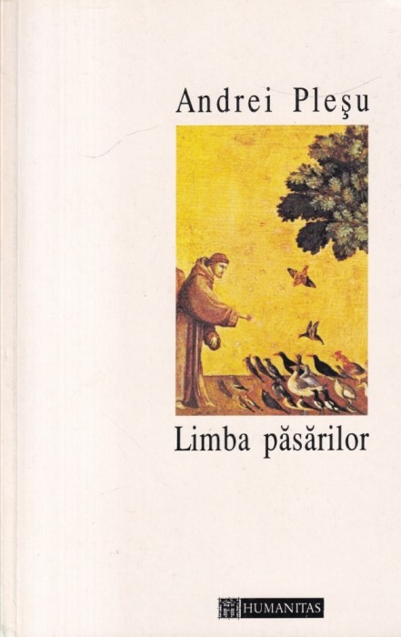 Andrei Plesu - Limba pasarilor