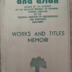 PROFESSOR ANA ASLAN: WORKS AND TITLES MEMOIR [ROMANIA 1983 / LIMBA ENGLEZA]