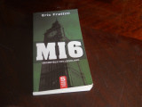 MI6 - SECRETELE DIN LEGOLAND - ERIC FRATTINI , 2008, Alta editura