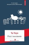 Pisici inexistente Yu Yoyo - Roman Fictiune Polirom - Paperback brosat