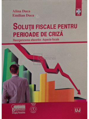 Alina Duca - Solutii fiscale pentru perioade de criza (editia 2009) foto