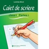 Caiet de scriere. Clasa I. Partea I. CSDP1