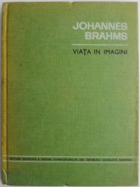 Johannes Brahms (Viata in imagini)