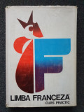 LIMBA FRANCEZA CURS PRACTIC - Saras, Stefanescu (editia a II-a)