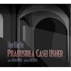 Prăbușirea Casei Usher (audiobook) - Edgar Allan Poe - Humanitas Multimedia