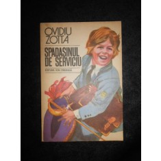 Ovidiu Zotta - Spadasinul de serviciu (1984)